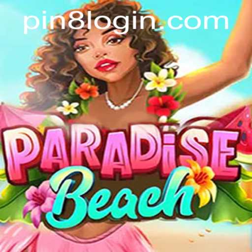 Exploring the Enchanting World of ParadiseBeach with PIN8