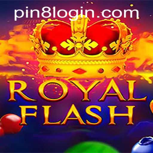 Exploring the Dynamic World of RoyalFlash: An In-Depth Look at the Game with PIN8